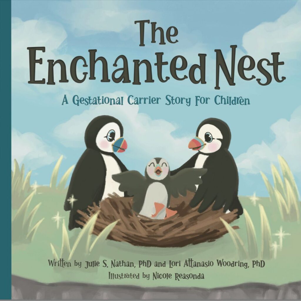 The Enchanted Nest A Gestational Carrier Story for Children